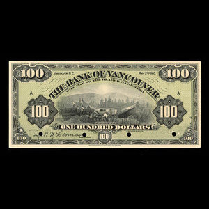 Canada, Bank of Vancouver, 100 dollars : May 2, 1910