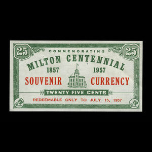 Canada, Town of Milton, 25 cents : July 15, 1957