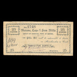 Canada, Matane, Cape & Sem Mills, 25 cents : November 4, 1899