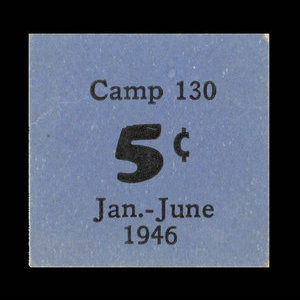 Canada, Camp 130, 5 cents : June 30, 1946