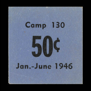 Canada, Camp 130, 50 cents : June 30, 1946