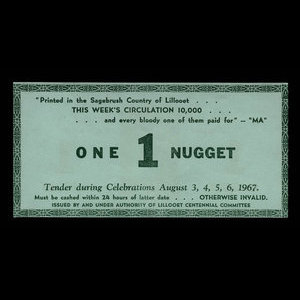 Canada, Lillooet Centennial Committee, 1 nugget : August 6, 1967