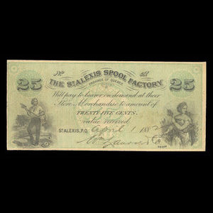 Canada, St. Alexis Spool Factory, 25 cents : April 1, 1882