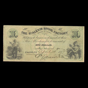Canada, St. Alexis Spool Factory, 1 dollar : April 1, 1882