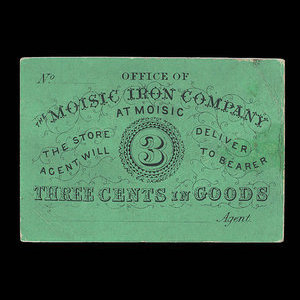 Canada, Moisic Iron Company, 3 cents : 1876