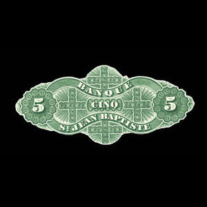 Canada, Banque St. Jean Baptiste, 5 dollars : June 24, 1875