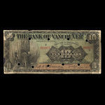 Canada, Bank of Vancouver, 10 dollars <br /> May 2, 1910