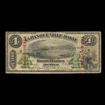 Canada, Banque Ville-Marie, 4 dollars <br /> January 2, 1873