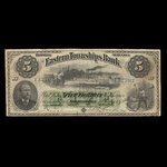 Canada, Eastern Townships Bank, 5 dollars <br /> July 1, 1879