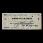 Canada, Cité de Chicoutimi, 5 cents <br /> February 7, 1934