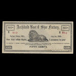Canada, Archibald Boot & Shoe Factory, 50 cents <br /> July 1, 1898