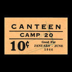 Canada, Camp 20, 10 cents <br /> June 1, 1946