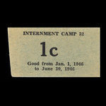 Canada, Camp 32, 1 cent <br /> June 30, 1946
