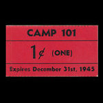 Canada, Camp 101, 1 cent <br /> December 31, 1945
