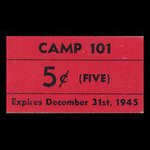 Canada, Camp 101, 5 cents <br /> December 31, 1945