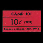Canada, Camp 101, 10 cents <br /> December 31, 1945