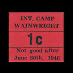 Canada, Camp 135, 1 cent <br /> June 30, 1946