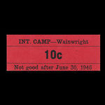 Canada, Camp 135, 10 cents <br /> June 30, 1946