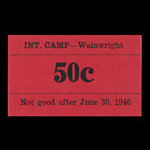 Canada, Camp 135, 50 cents <br /> June 30, 1946