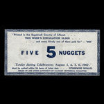 Canada, Lillooet Centennial Committee, 5 nuggets <br /> August 6, 1967