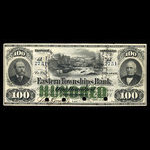 Canada, Eastern Townships Bank, 100 dollars <br /> July 1, 1874