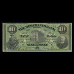 Canada, Merchants Bank of Canada (The), 10 dollars <br /> July 2, 1886
