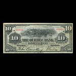 Canada, Quebec Bank, 10 dollars <br /> January 3, 1898