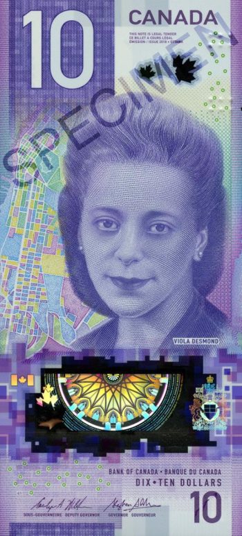 10-dollar note Viola Desmond Bank note, purple, a woman with wavy shoulder-length hair facing forward, a transparent area with a dome ceiling in metallic material.