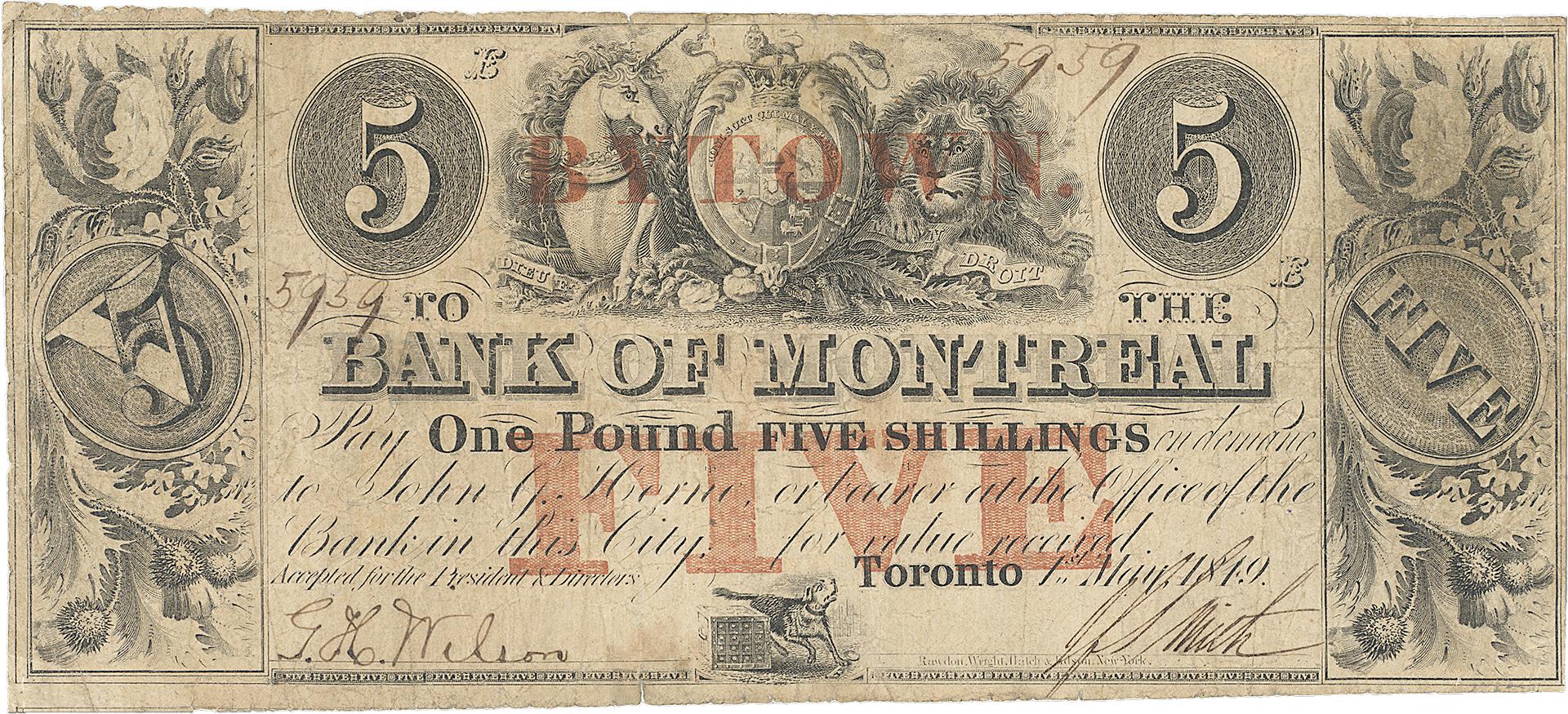 Bank of Montreal note Yellowed bank note with black printed text, decorative scrollwork, counters, the Bank of Montreal name, and the Royal Arms on the front.