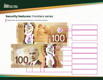 Security features worksheet preview - page 1 Worksheet showing a $100 Canadian bank note with several blank boxes pointing to different areas of the note.